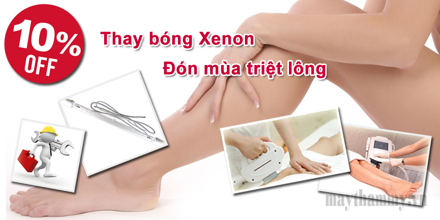 Giảm 10% thay bóng Xenon máy triệt lông